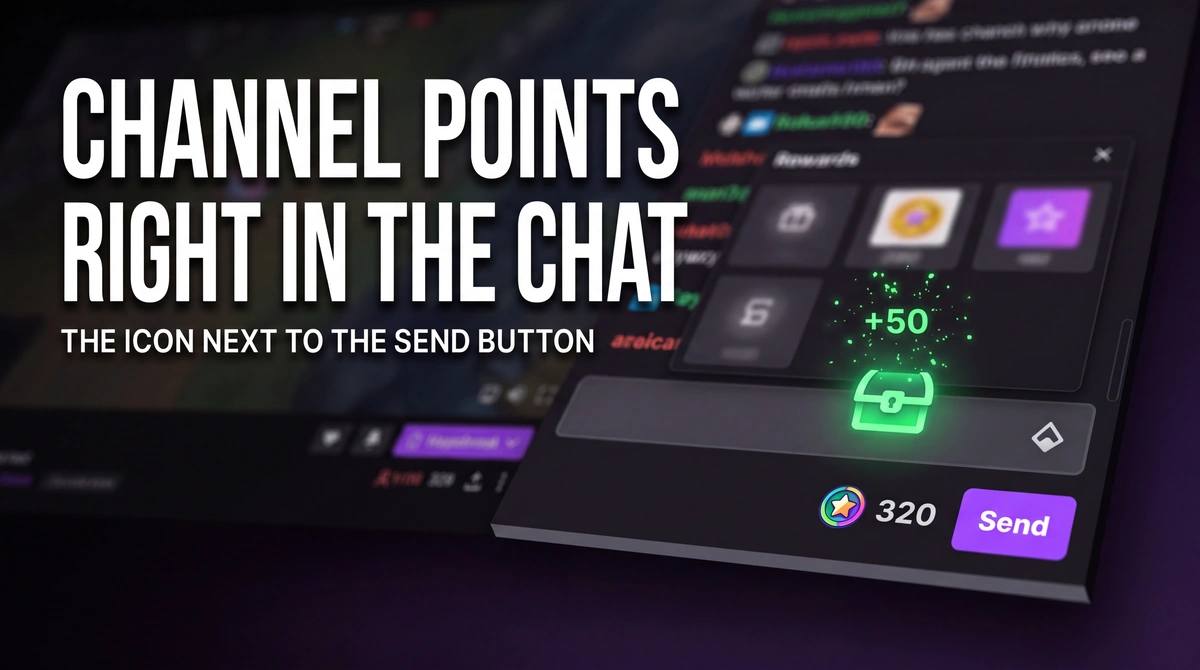 Channel Points store and balance display directly inside Twitch stream chat