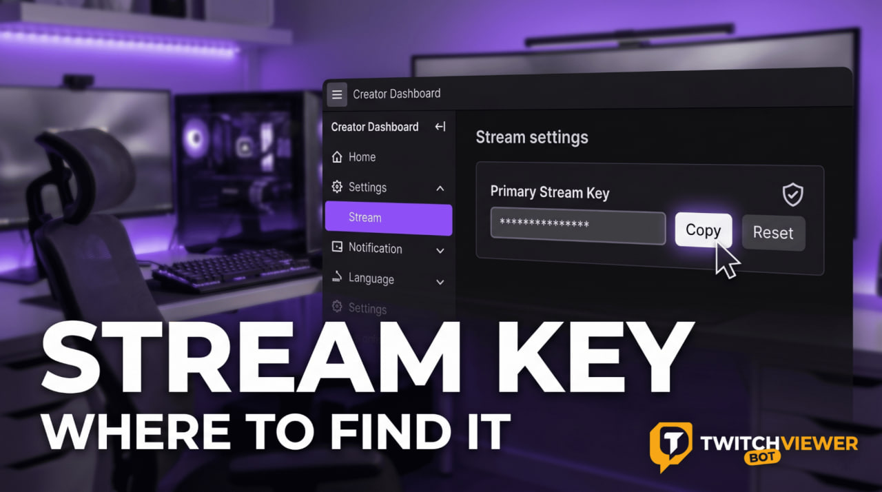 Where to Find Your Twitch Stream Key: A Step-by-Step Guide