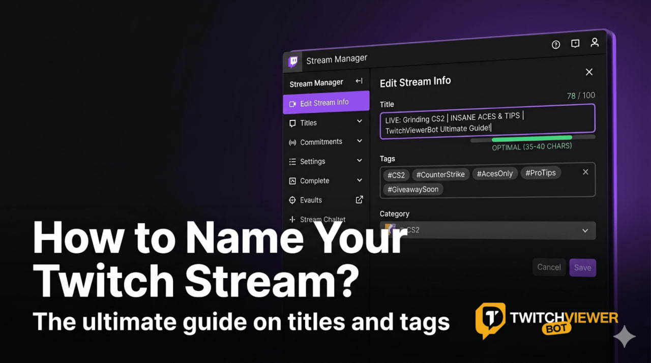 How to Choose a Twitch Stream Title and Tags: 2026 Guide