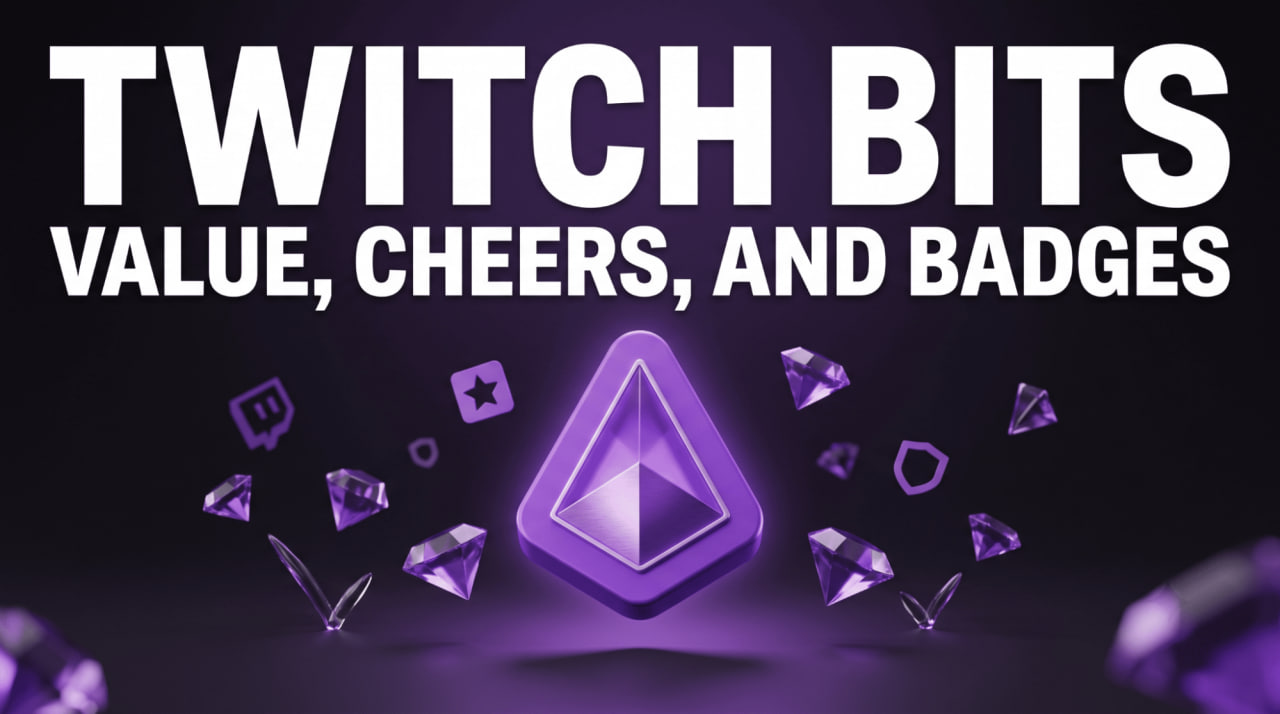 What Are Twitch Bits: Twitch Bits Value, Cheers, and Badges
